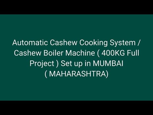 Mild Steel Cashew Nut Boiler