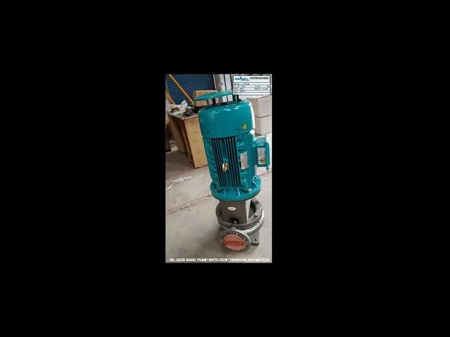 Vertical Inline Single Stage Pump
